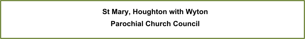 St Mary, Houghton with Wyton Parochial Church Council