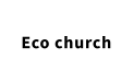 Eco church